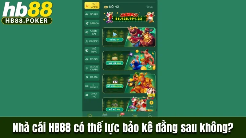 Giải đáp nhà cái HB88 có thế lực bảo kê đằng sau không?