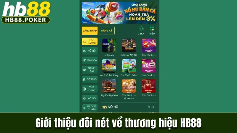 Giới thiệu đôi nét về thương hiệu HB88